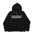 THAT'S AWFUL LOT OF COUGH SYRUP SRHINESTONES HOODIE